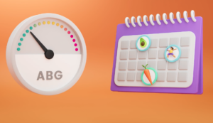 A meter showing lower ABG next to a calendar of healthy activities